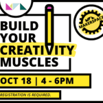 MakerSpace Build Your Creativity Muscles