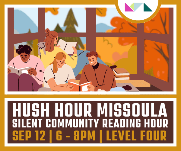 Hush Hour Missoula