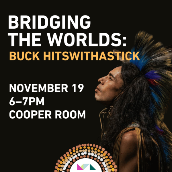 Bridging the Worlds: Buck Hitswithastick