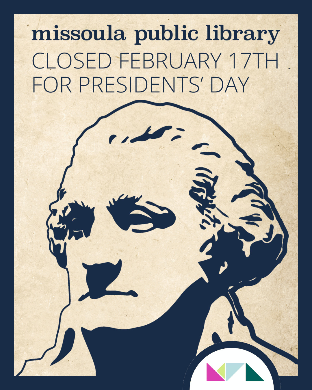 MPL close Feb 17 for Presidents' Day